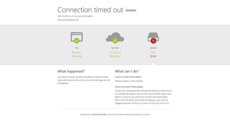 reveal.co | 522: Connection timed out website screenshot